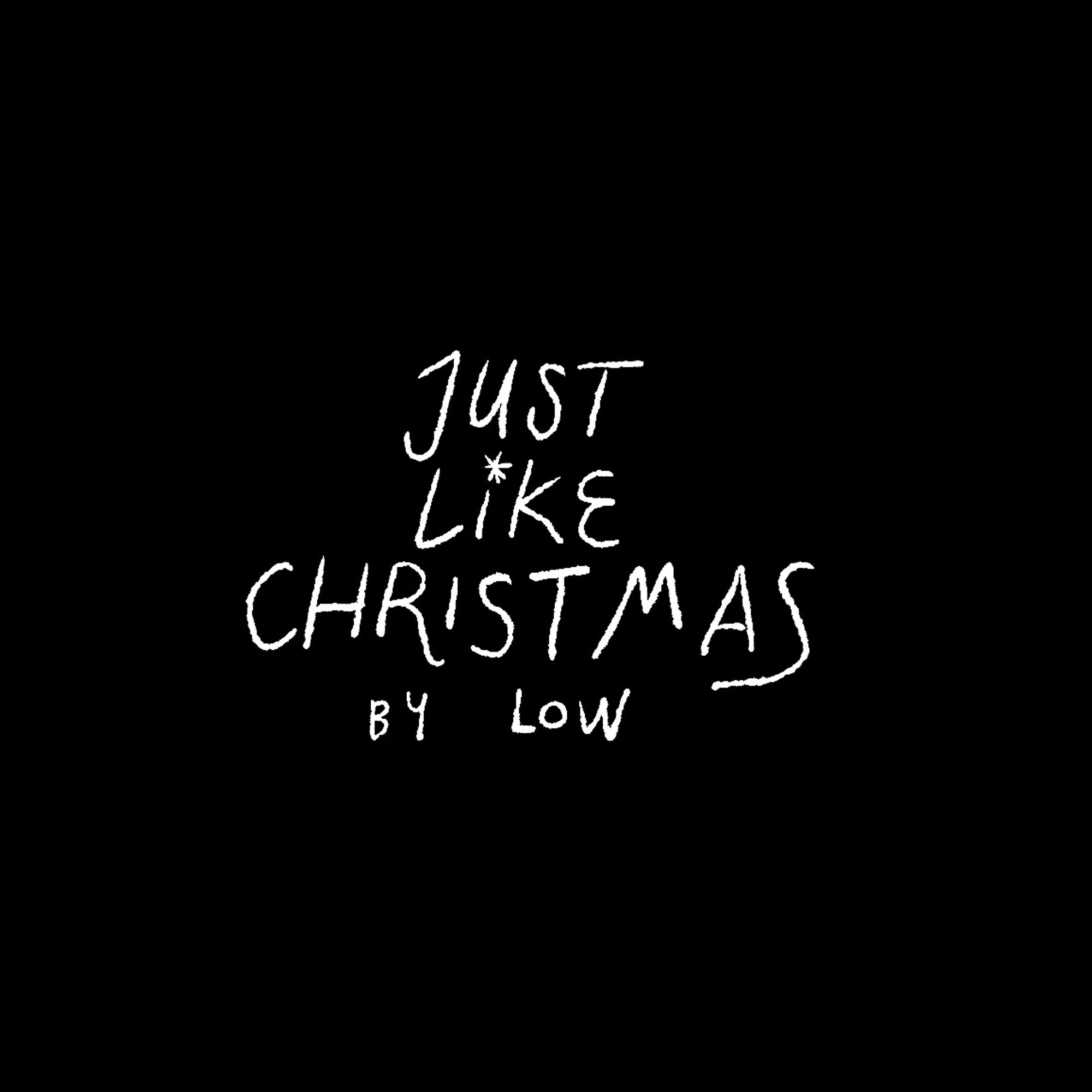 Just Like Christmas (Low Cover)